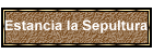 EstanciaLaSepultura